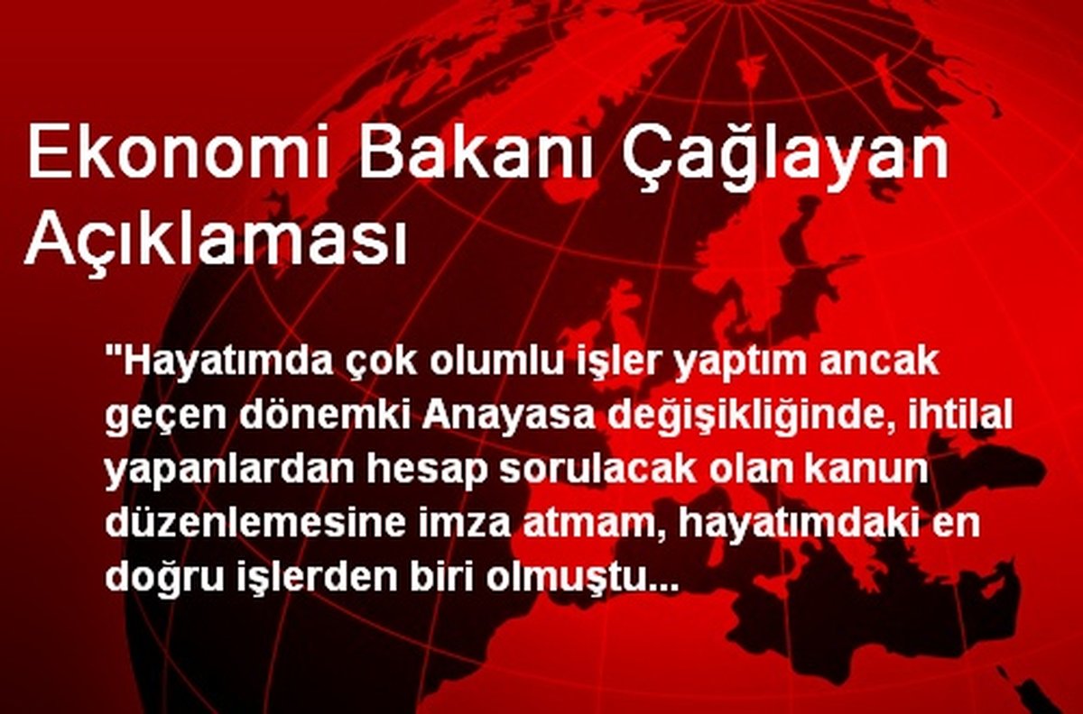 Ekonomi Bakanı Çağlayan Açıklaması
