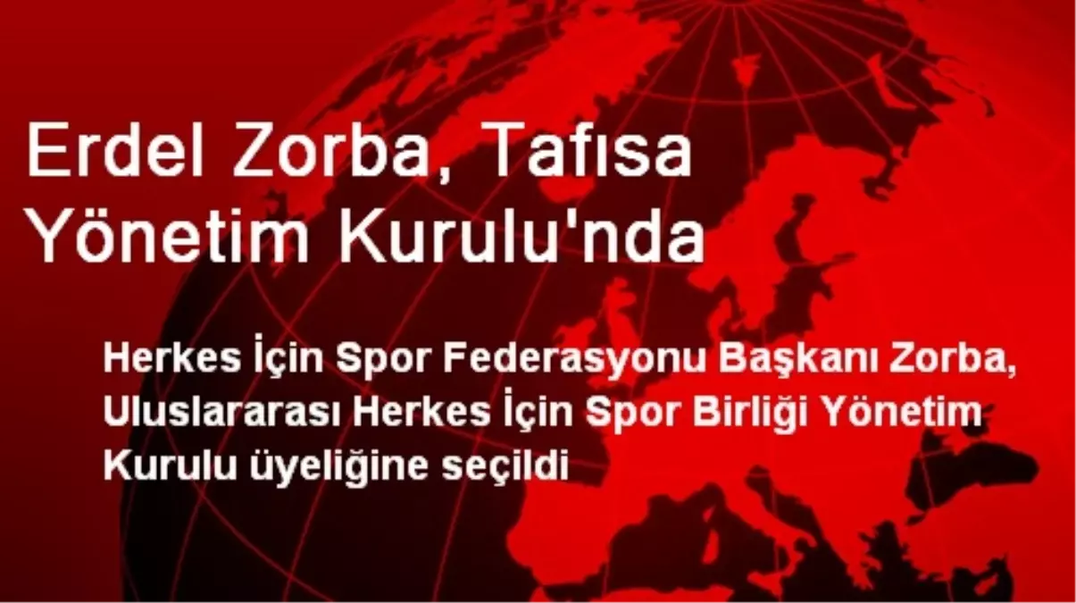 Erdel Zorba, Tafısa Yönetim Kurulu\'nda