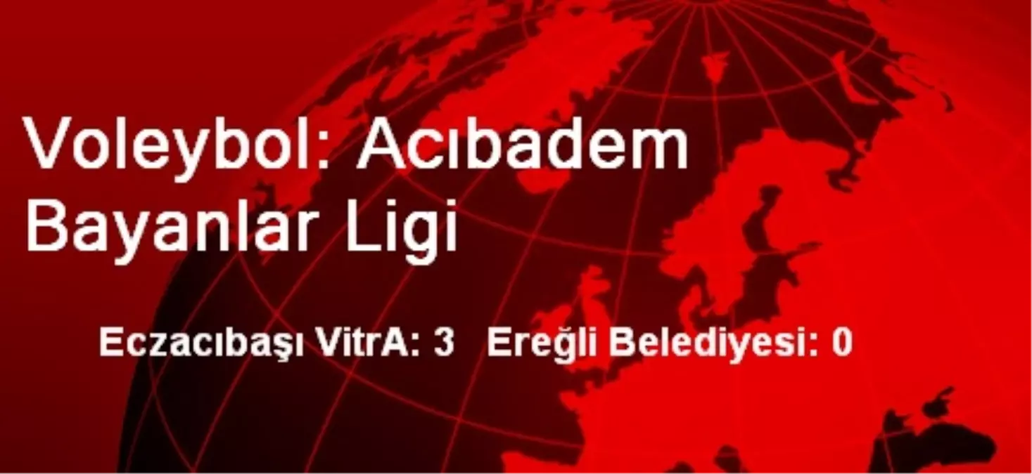 Voleybol: Acıbadem Bayanlar Ligi