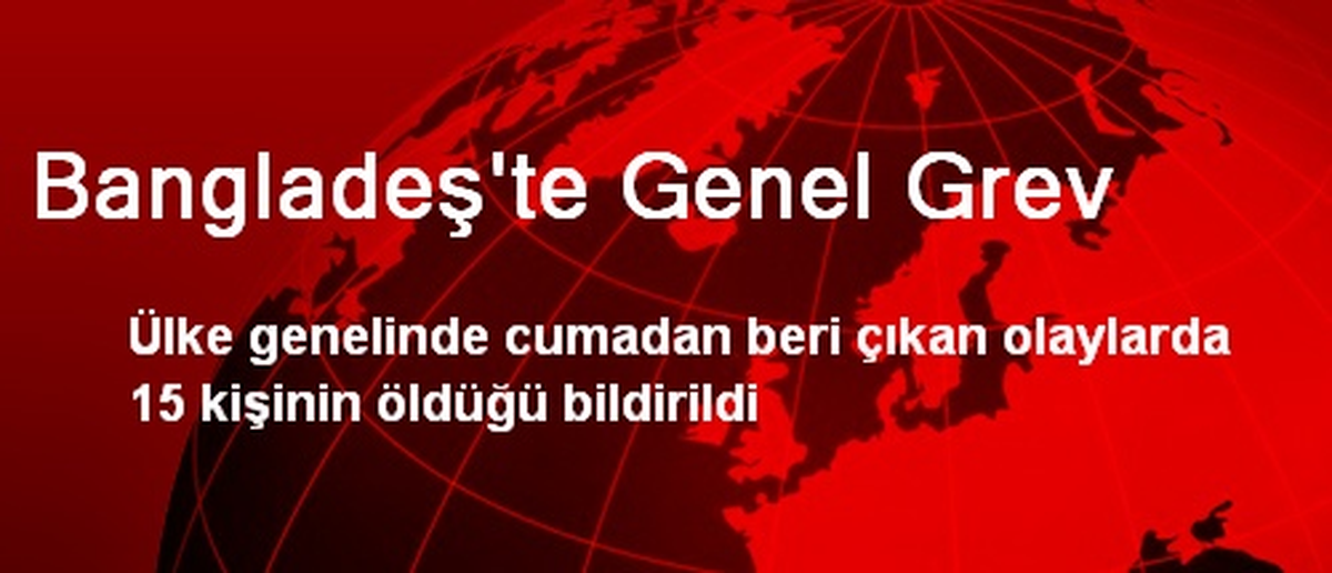 Bangladeş\'te Genel Grev