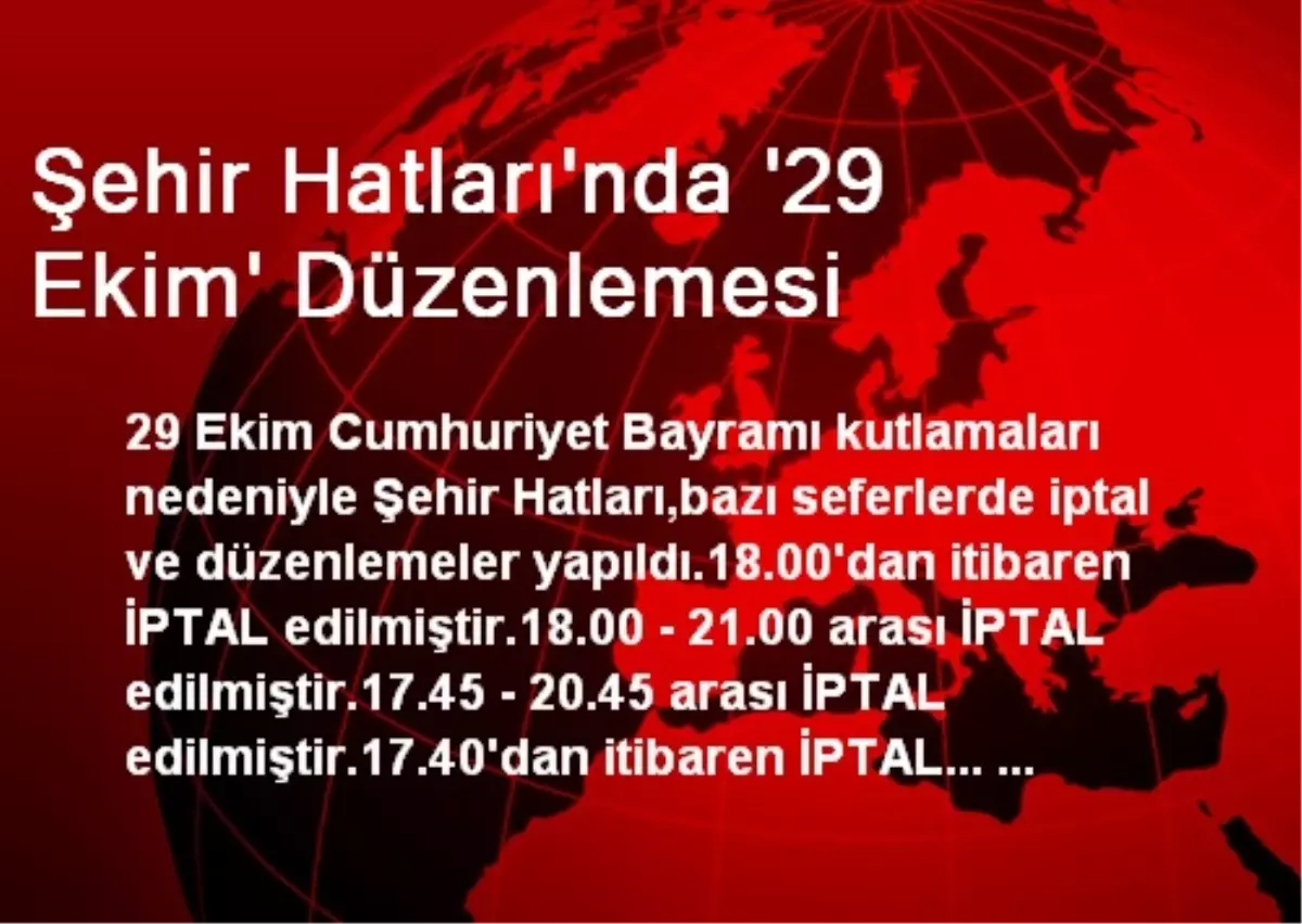 İstanbul Şehir Hatlarında 29 Ekim Düzenlemesi Yapıldı