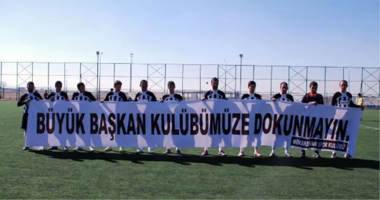 Mimarsinanspor\'dan Pankartlı İstek