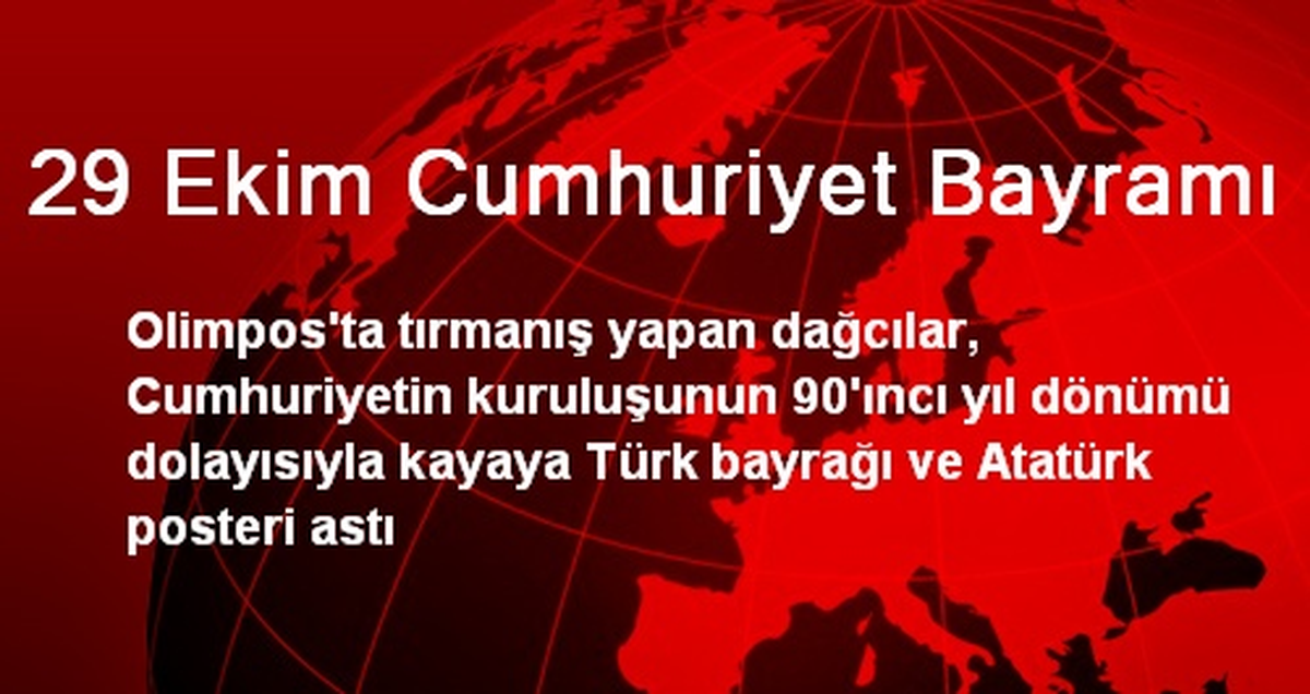 Olimpos\'a Türk Bayrağı ve Atatürk Posteri Asıldı