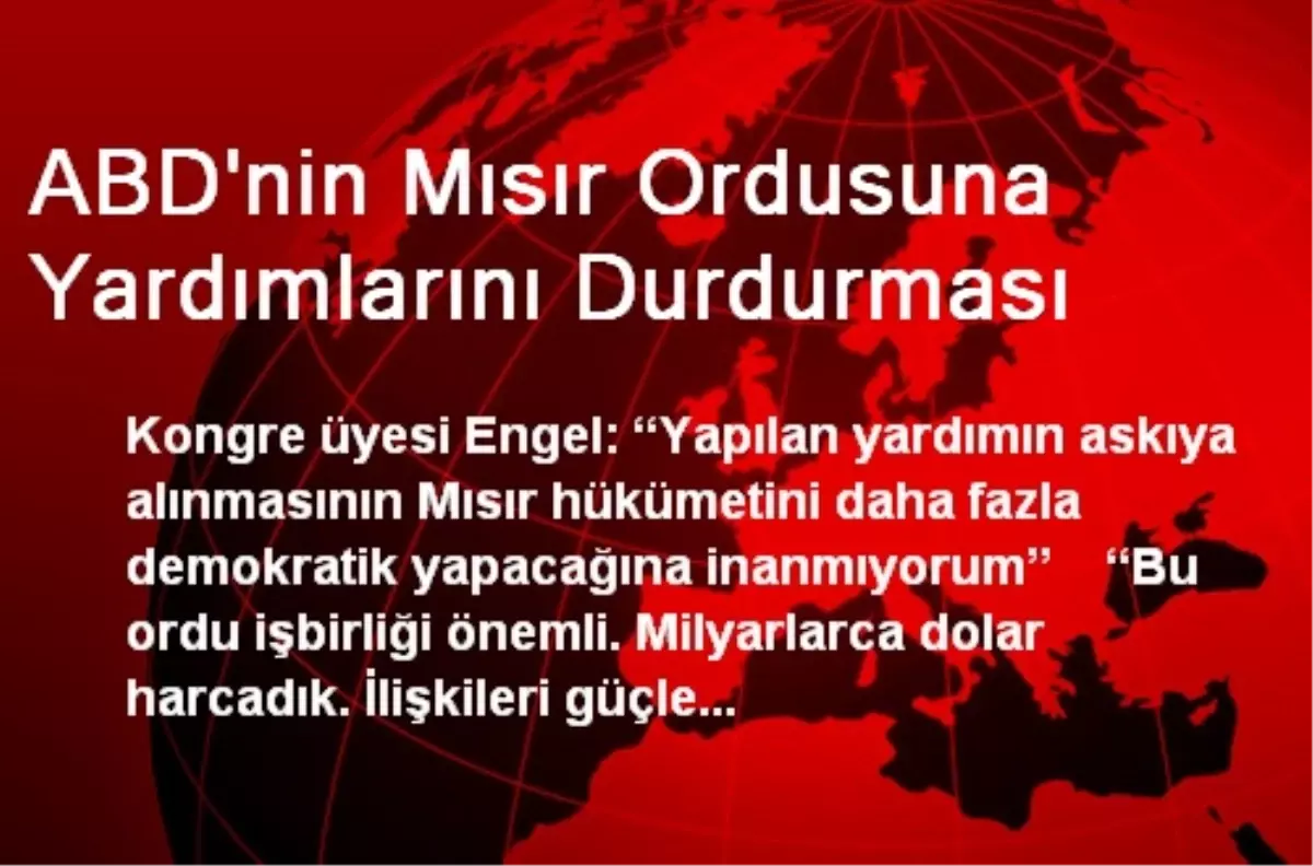 ABD\'nin Mısır Ordusuna Yardımlarını Durdurması