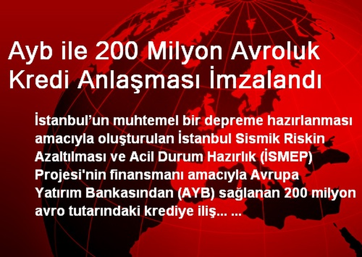 Ayb ile 200 Milyon Avroluk Kredi Anlaşması İmzalandı