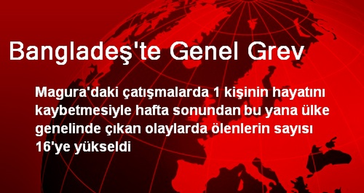 Bangladeş\'te Genel Grev