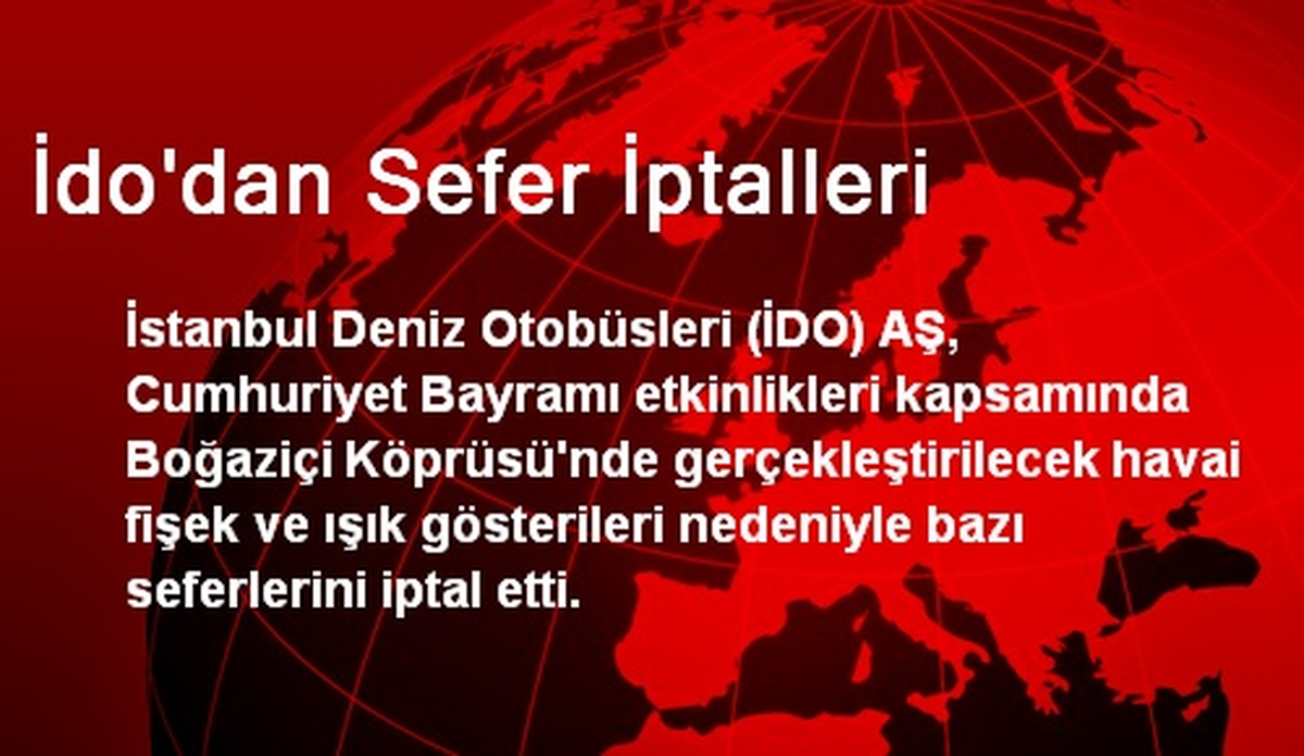 İDO A.Ş. Seferlerini İptal Etti