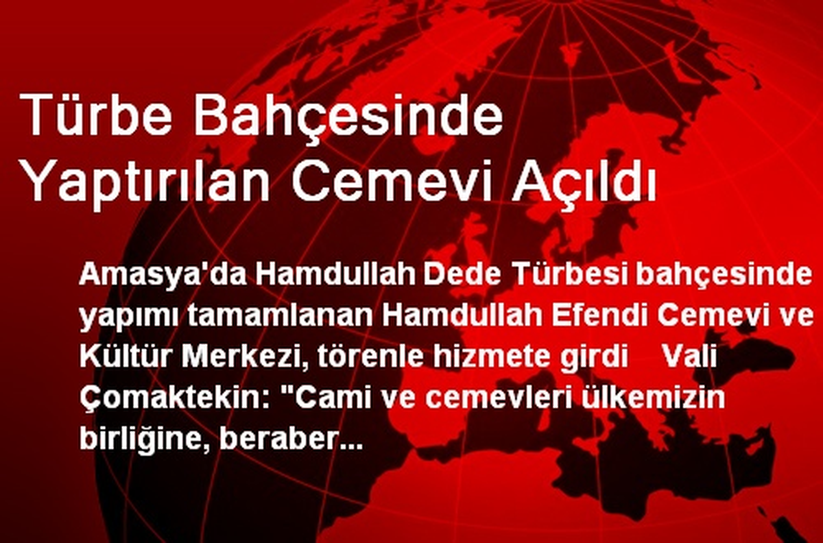 Türbe Bahçesinde Yaptırılan Cemevi Açıldı