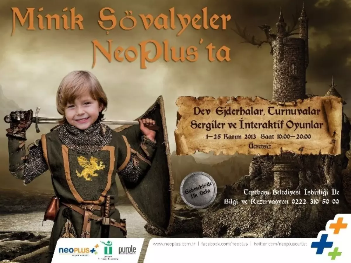 'Minik Şövalyeler' NeoPlus'ta