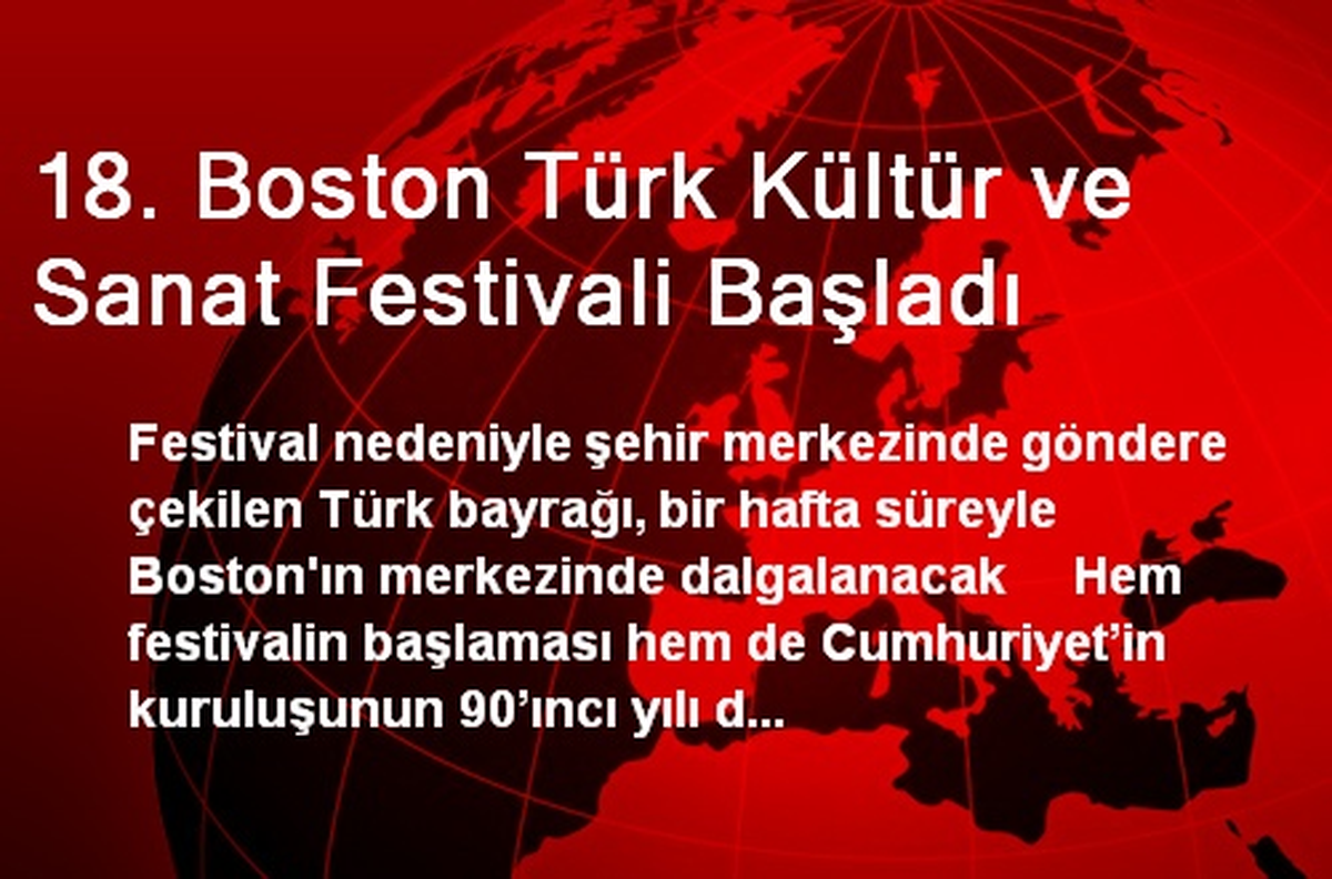 18. Boston Türk Kültür ve Sanat Festivali Başladı