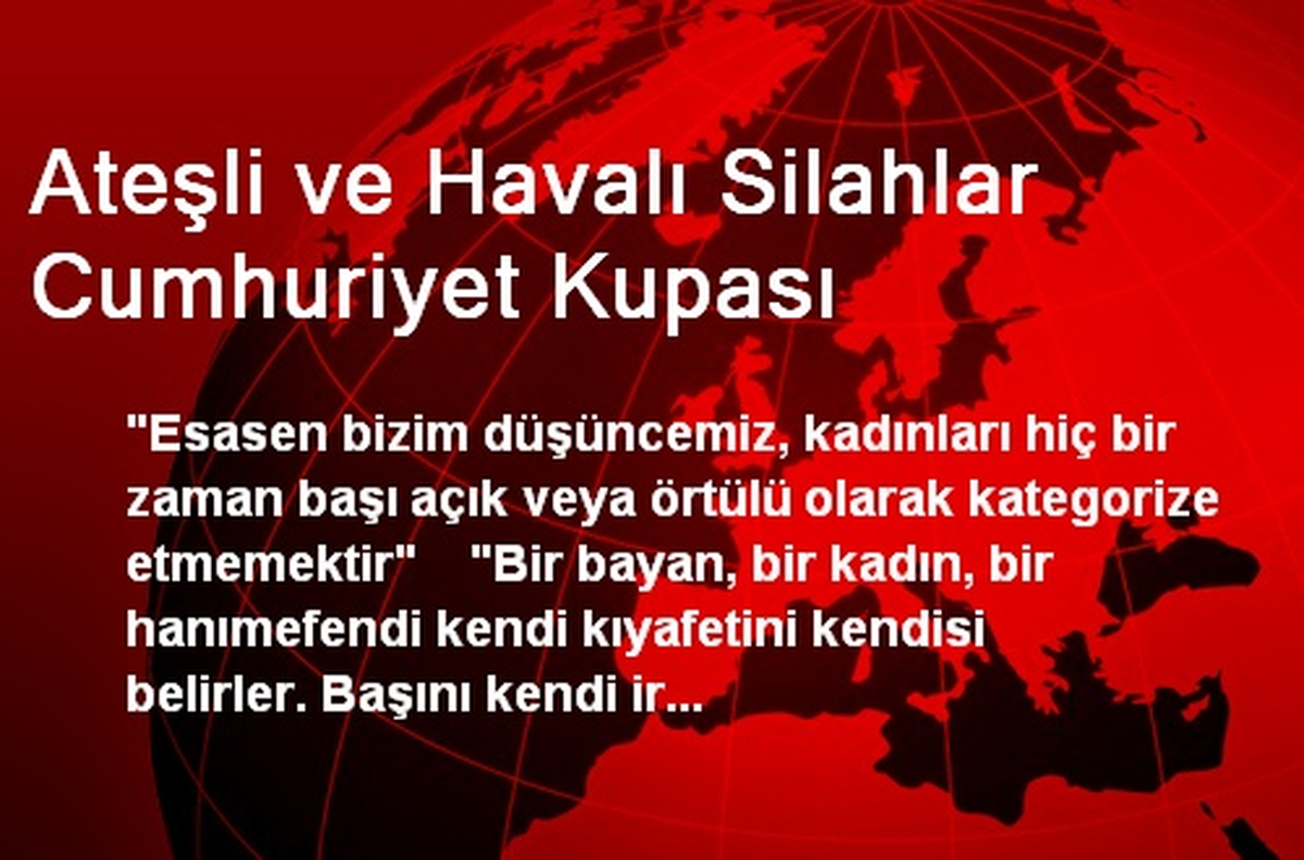 Ateşli ve Havalı Silahlar Cumhuriyet Kupası