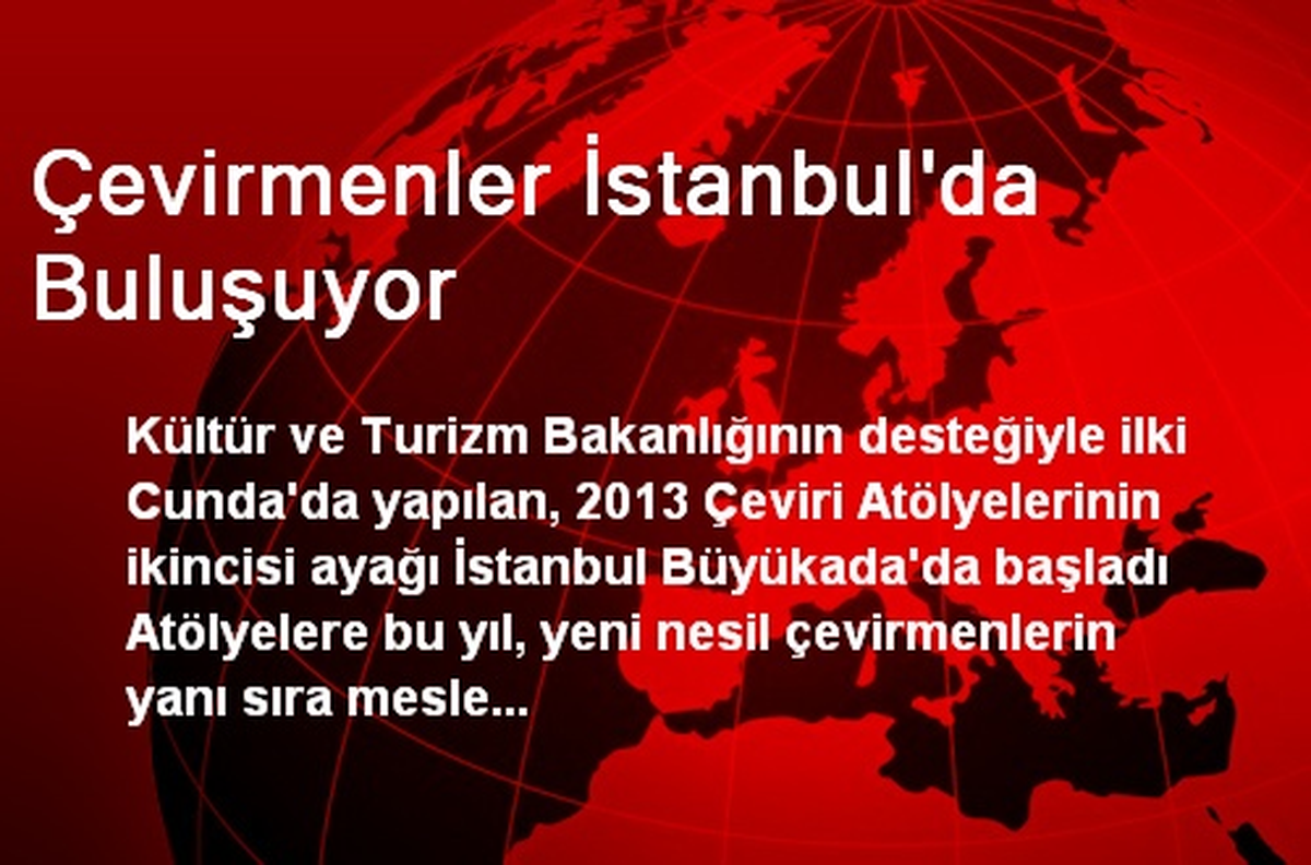 Çevirmenler İstanbul\'da Buluşuyor