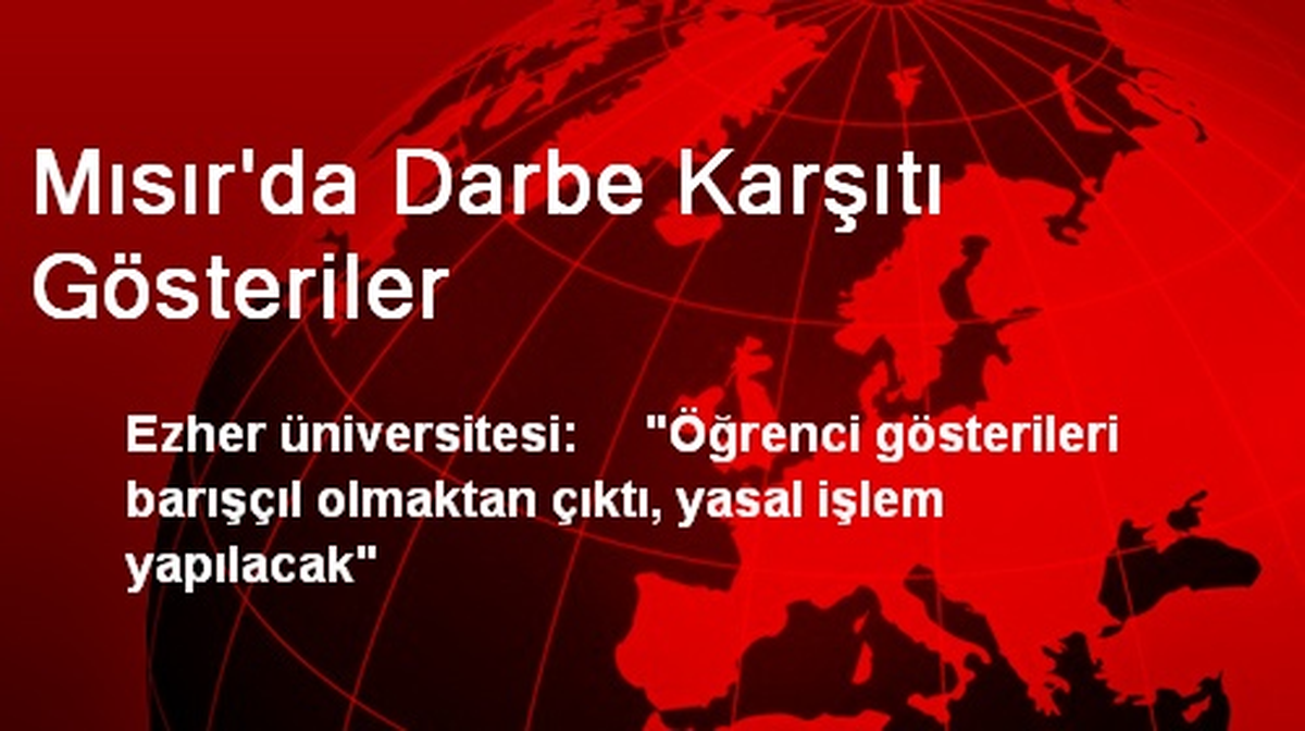 Mısır\'da Darbe Karşıtı Gösteriler