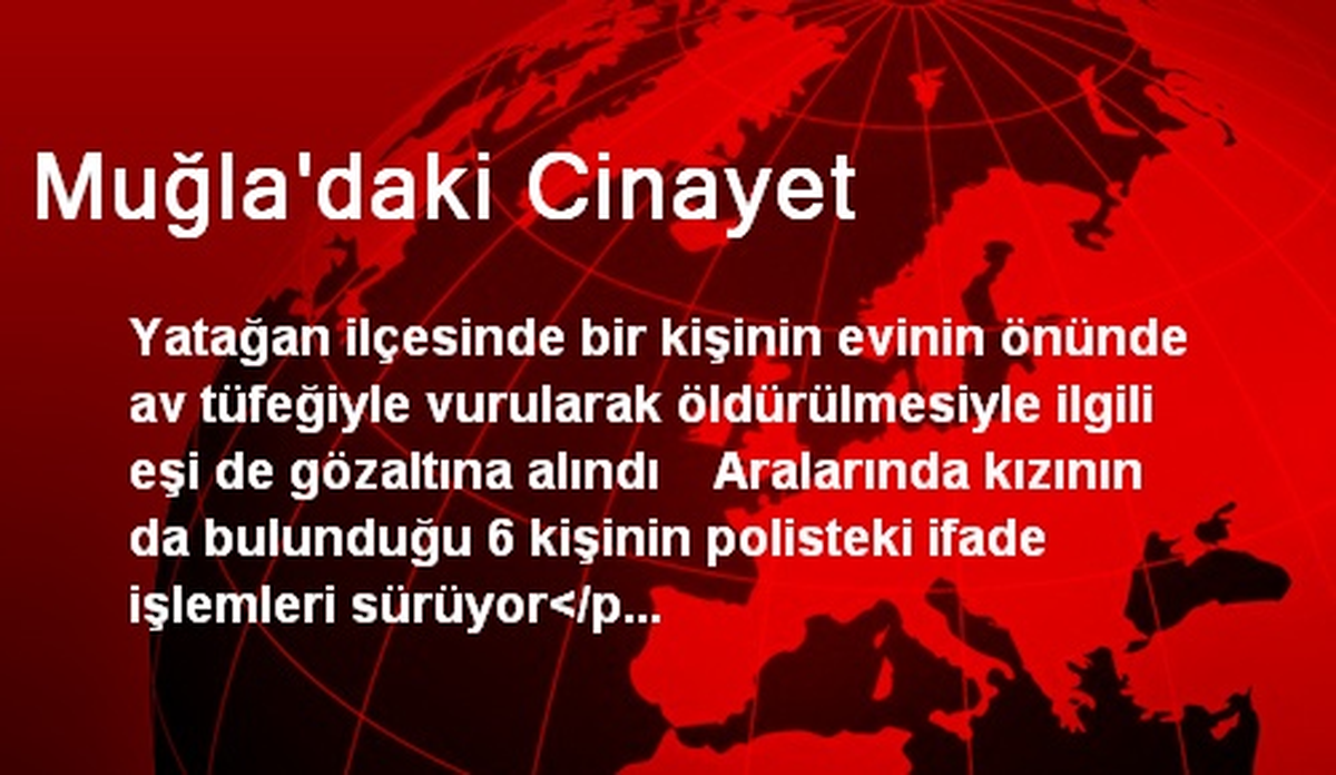 Muğla\'daki Cinayet