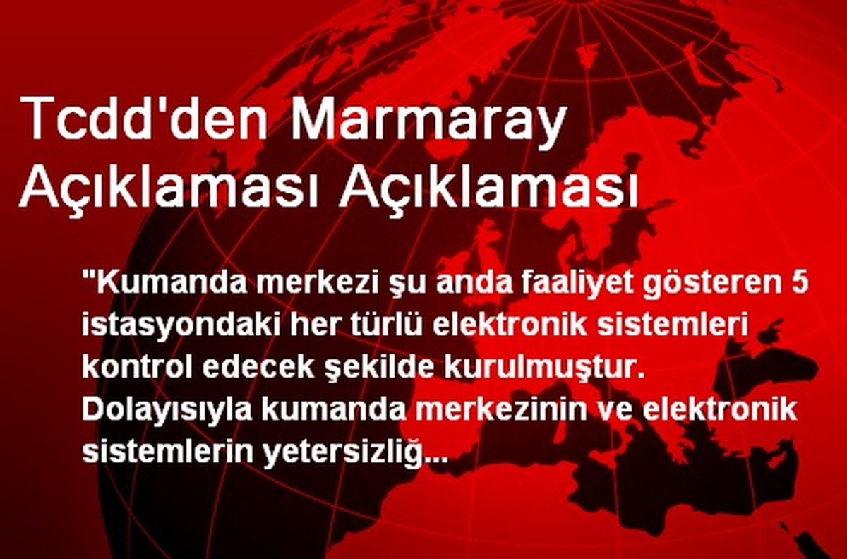 Tcdd\'den "Marmaray" Açıklaması.