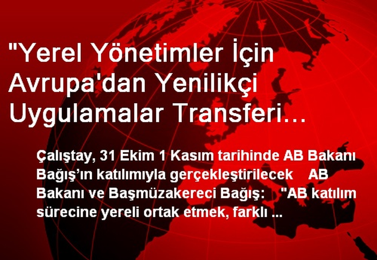 Yerel Yönetimler Çalıştayı İstanbul\'da Gerçekleştirilecek