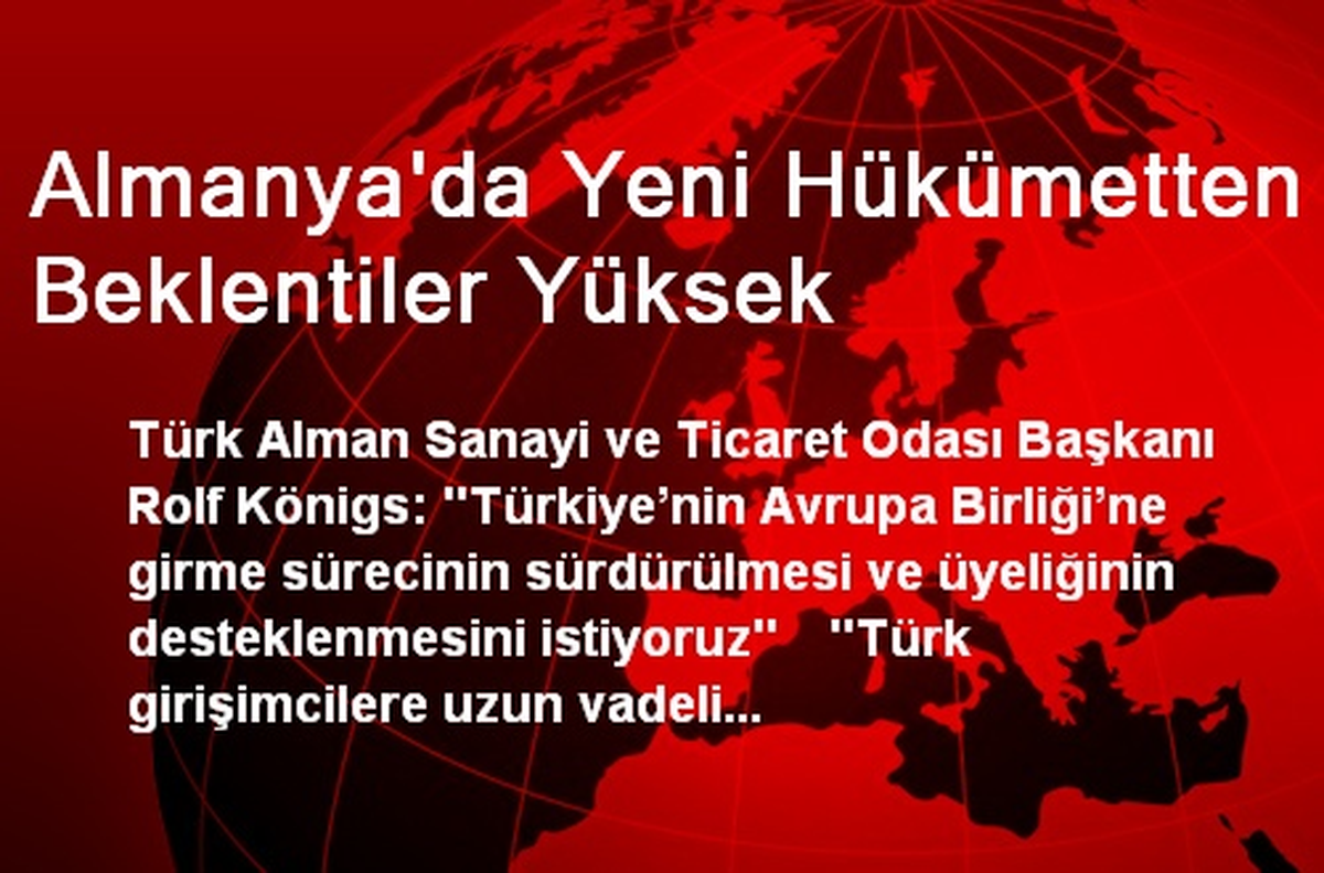 Almanya\'da Yeni Hükümetten Beklentiler Yüksek