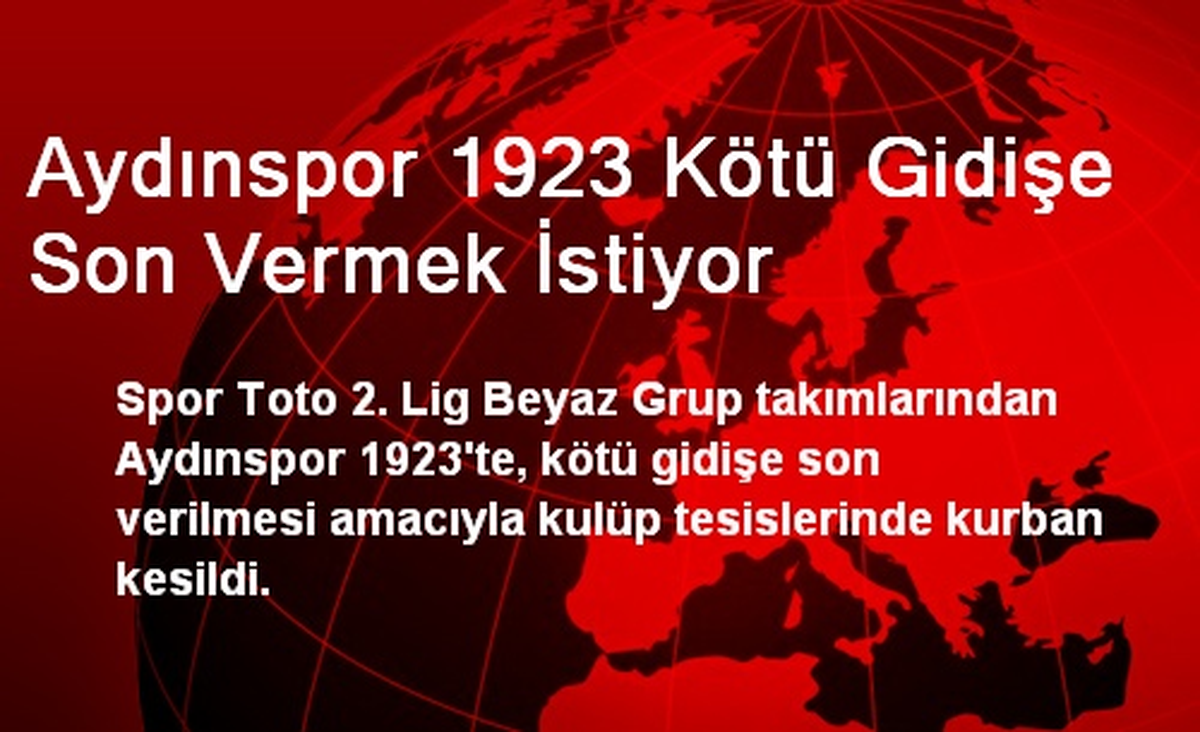 Aydınspor 1923 Kötü Gidişe Son Vermek İstiyor