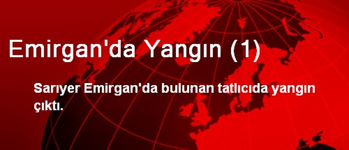 Emirgan\'da Yangın (1)