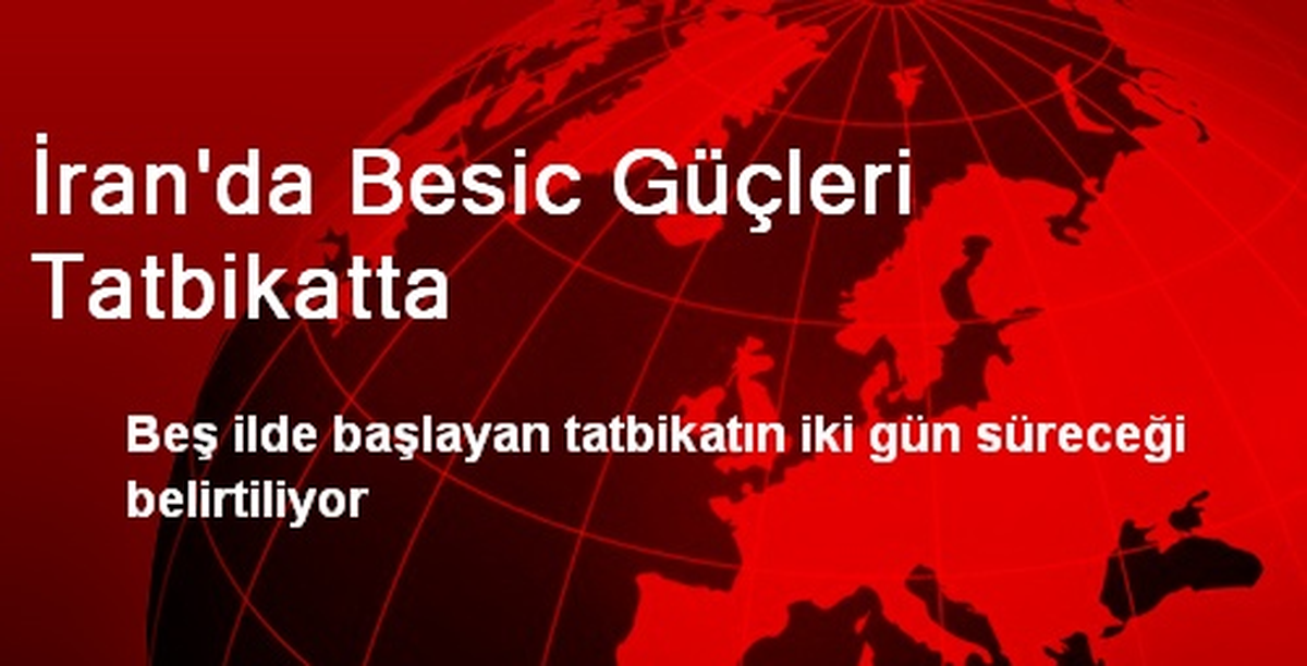 İran\'da Besic Güçleri Tatbikatta