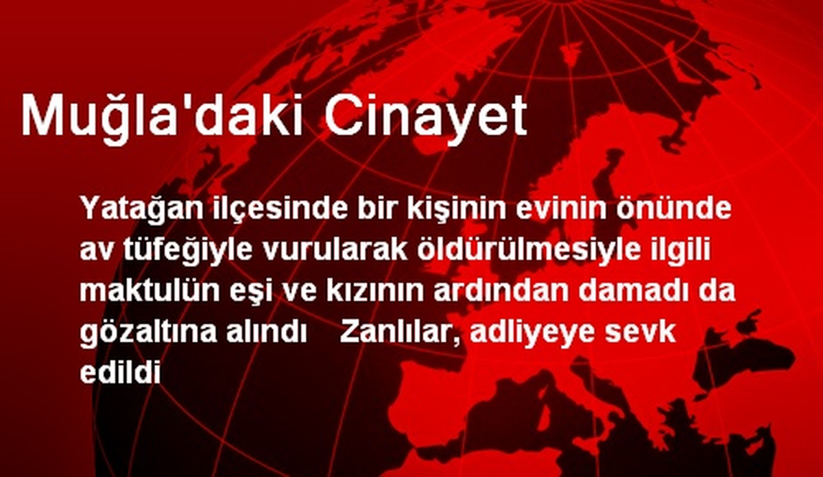 Muğla\'daki Cinayet