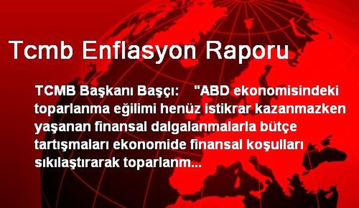 Tcmb Enflasyon Raporu