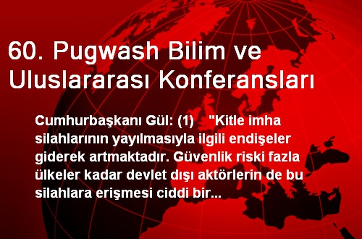60. Pugwash Bilim ve Uluslararası Konferansları