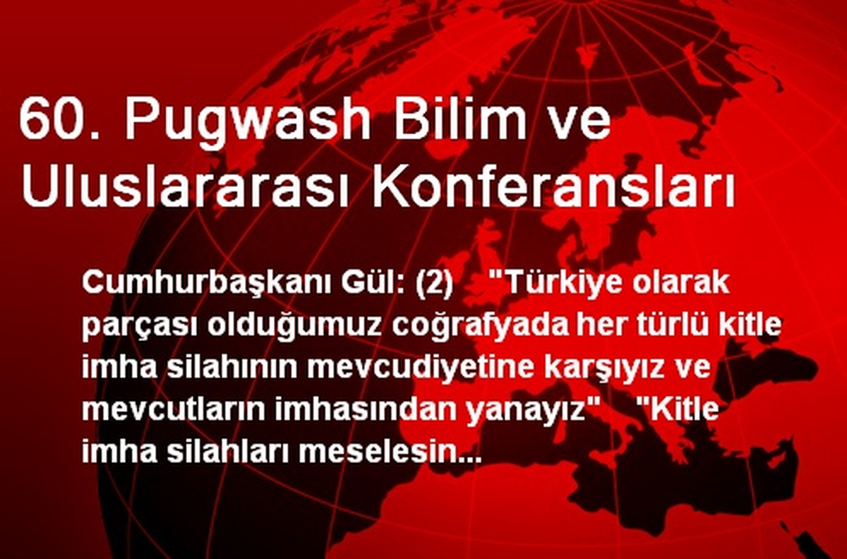 60. Pugwash Bilim ve Uluslararası Konferansları