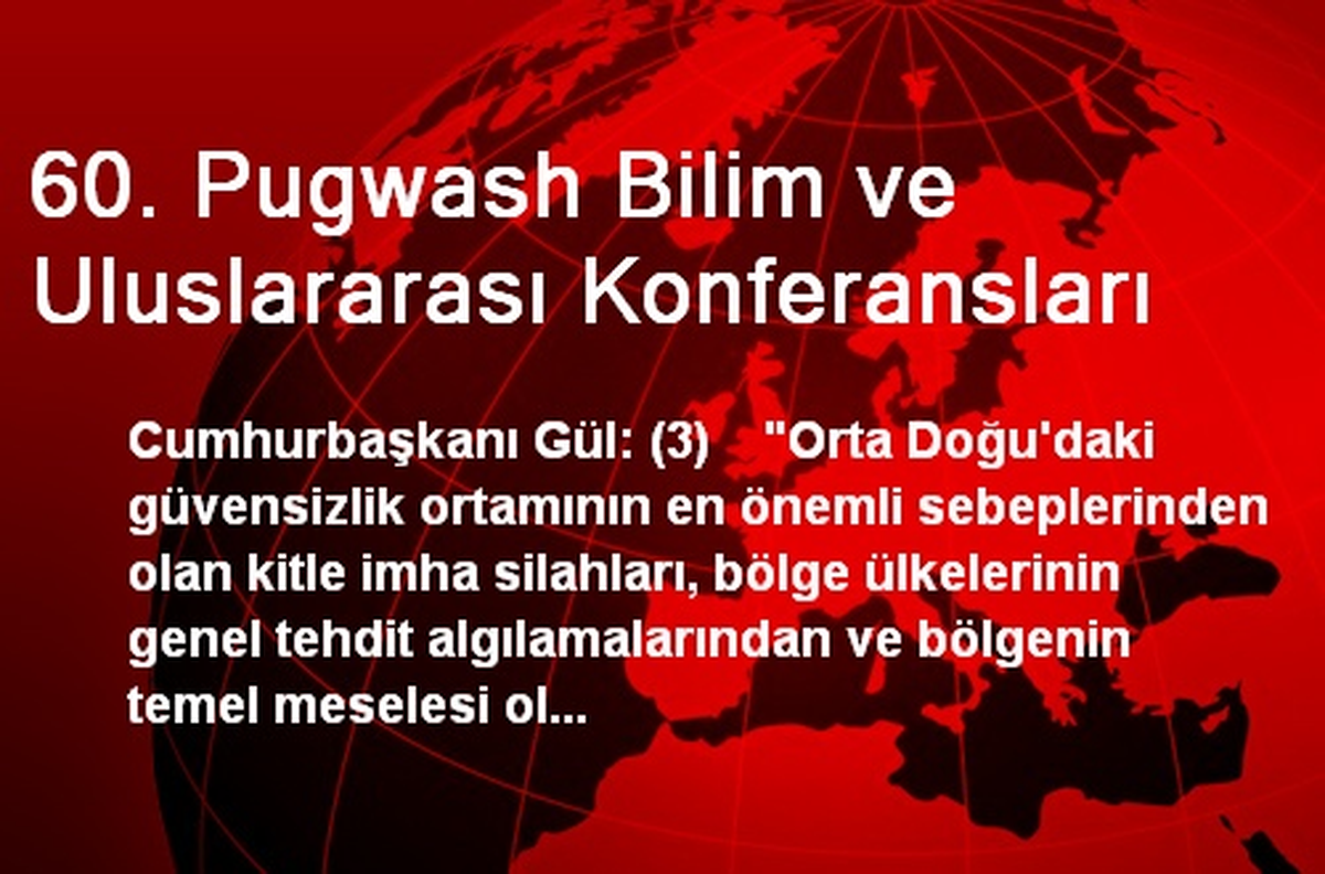 60. Pugwash Bilim ve Uluslararası Konferansları