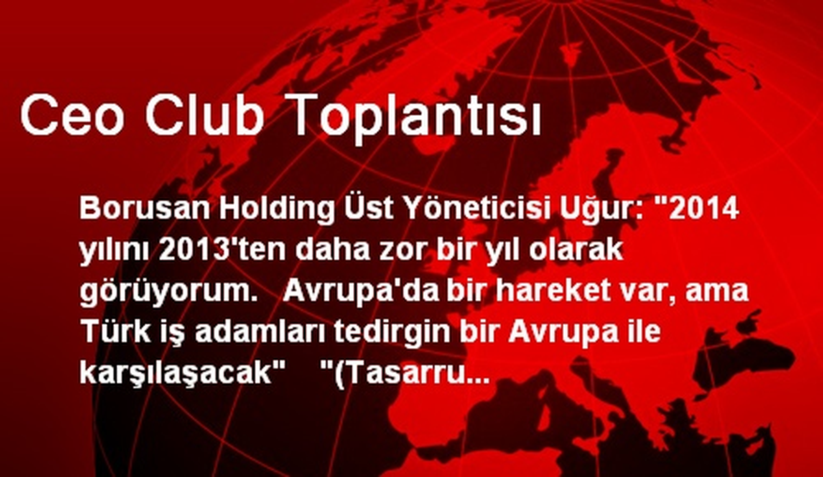 Ceo Club Toplantısı