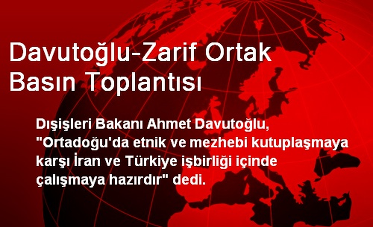 "İran ve Türkiye İşbirliği İçinde Çalışmaya Hazırdır"