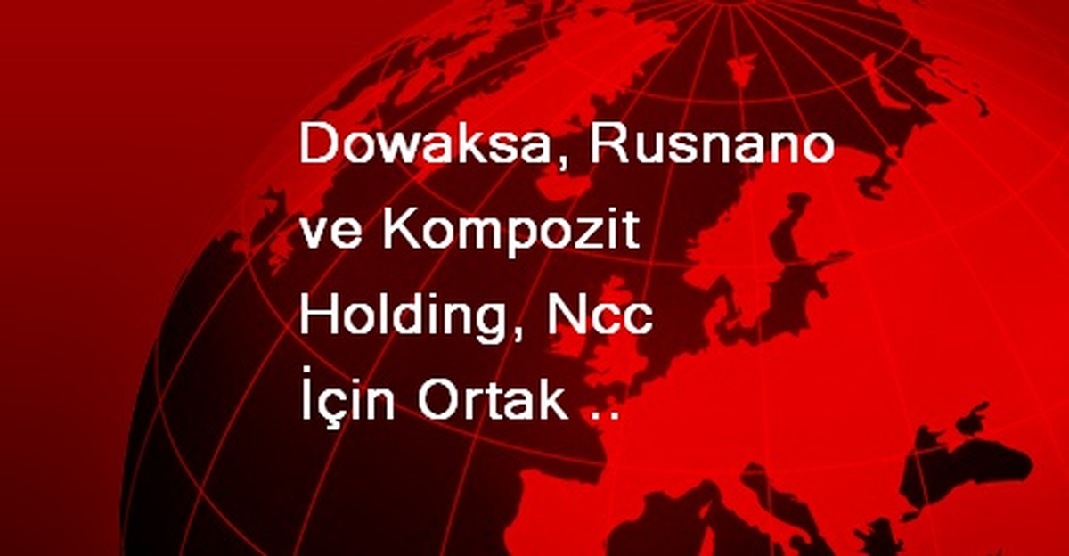 HCC, NCC İçin Ortak Yatırım Kararı Verdi