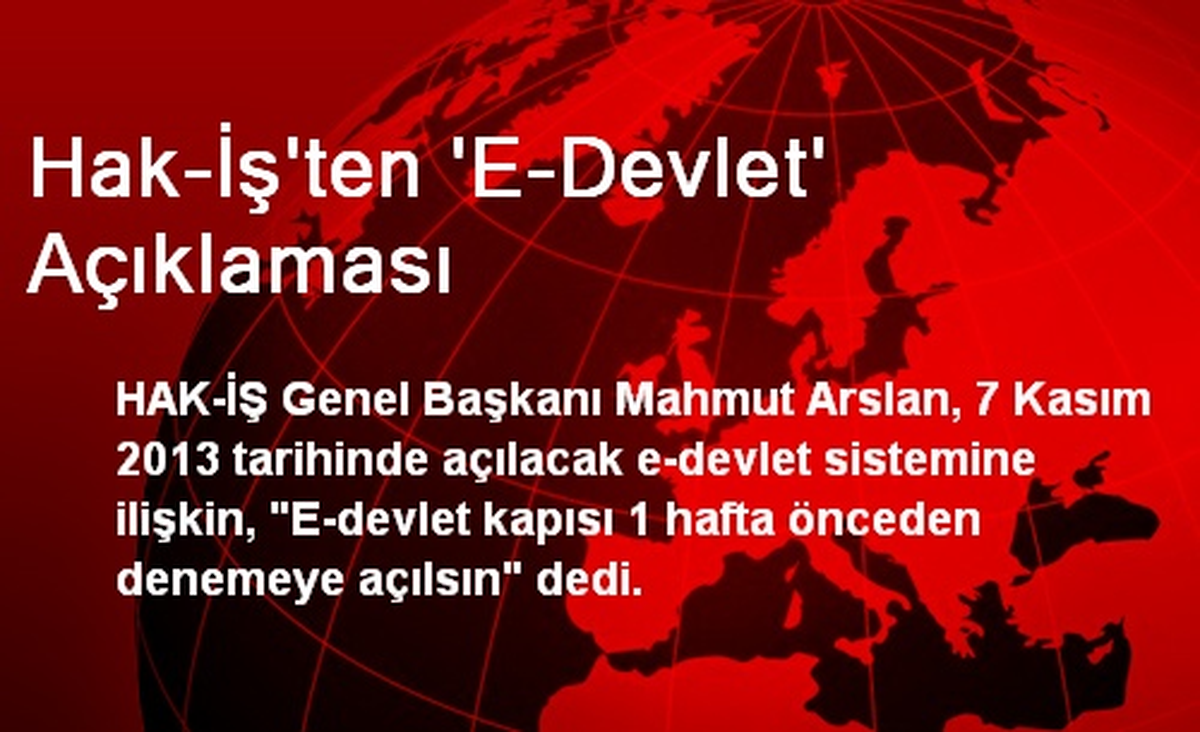 Hak-İş\'ten \'E-Devlet\' Açıklaması