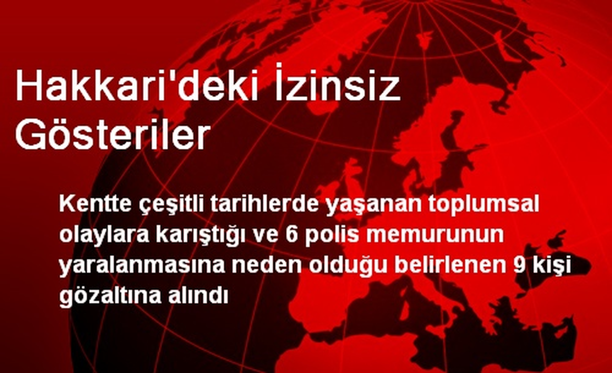 Hakkari\'deki İzinsiz Gösteriler