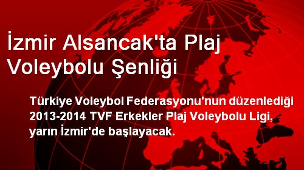 İzmir Alsancak\'ta Plaj Voleybolu Şenliği