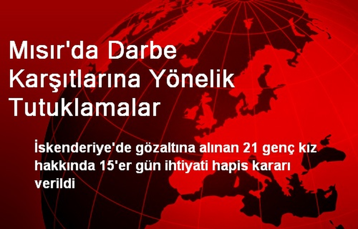 Mısır\'da Darbe Karşıtlarına Yönelik Tutuklamalar