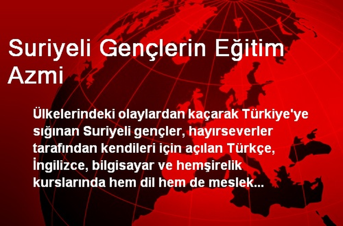 Suriyeli Gençlerin Eğitim Azmi