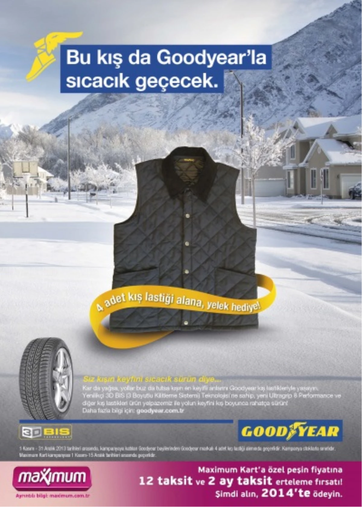 Kış Goodyear ile Sıcacık Geçecek