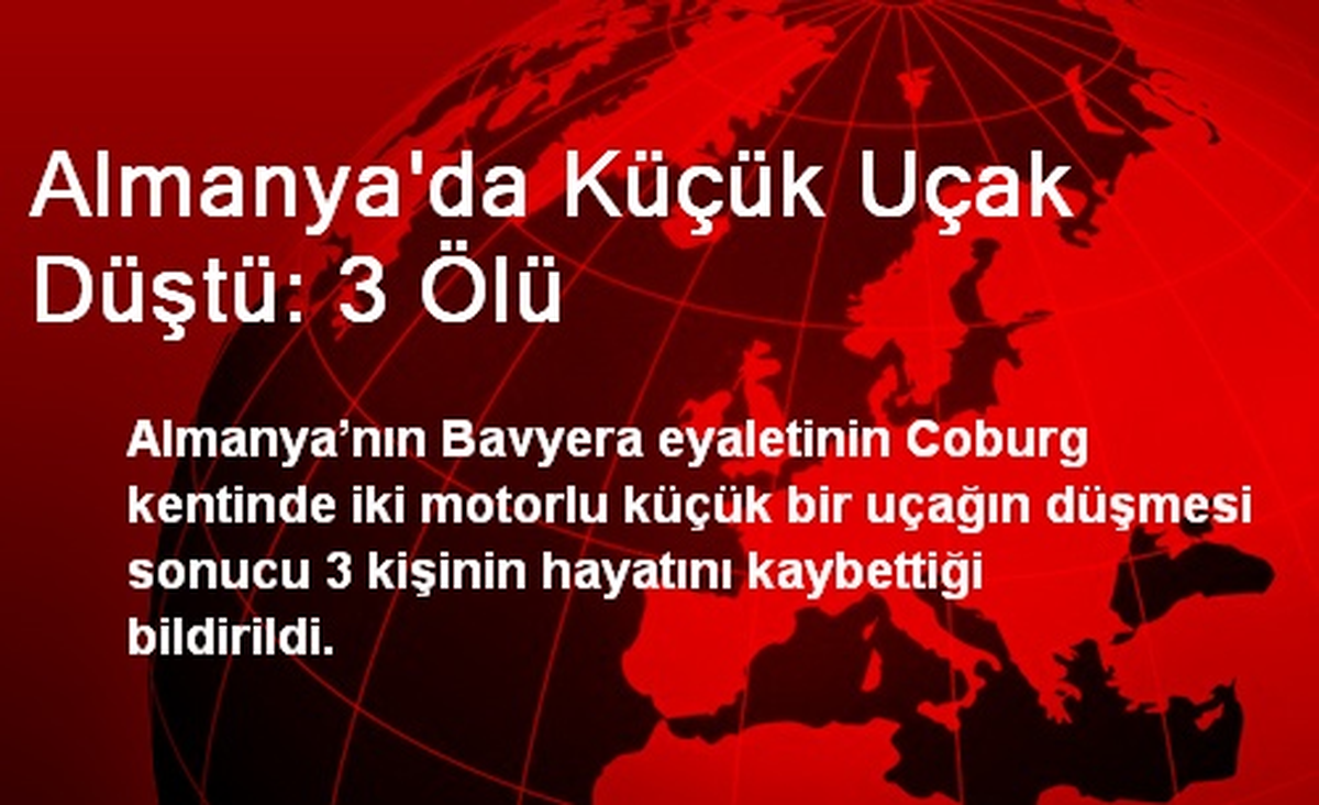 Almanya\'da Küçük Uçak Düştü: 3 Ölü
