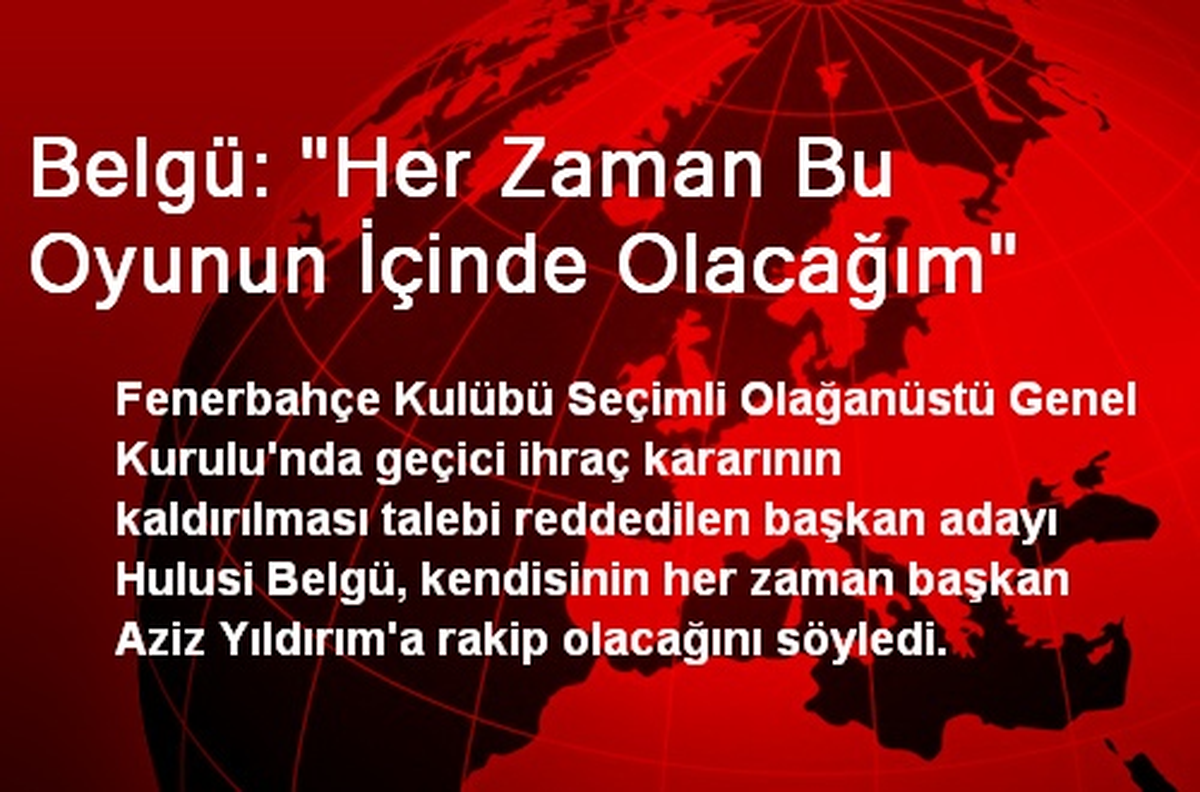 Belgü: "Her Zaman Bu Oyunun İçinde Olacağım"