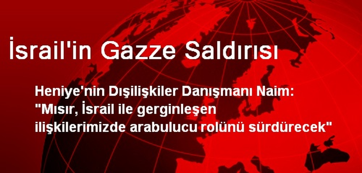 İsrail\'in Gazze Saldırısı