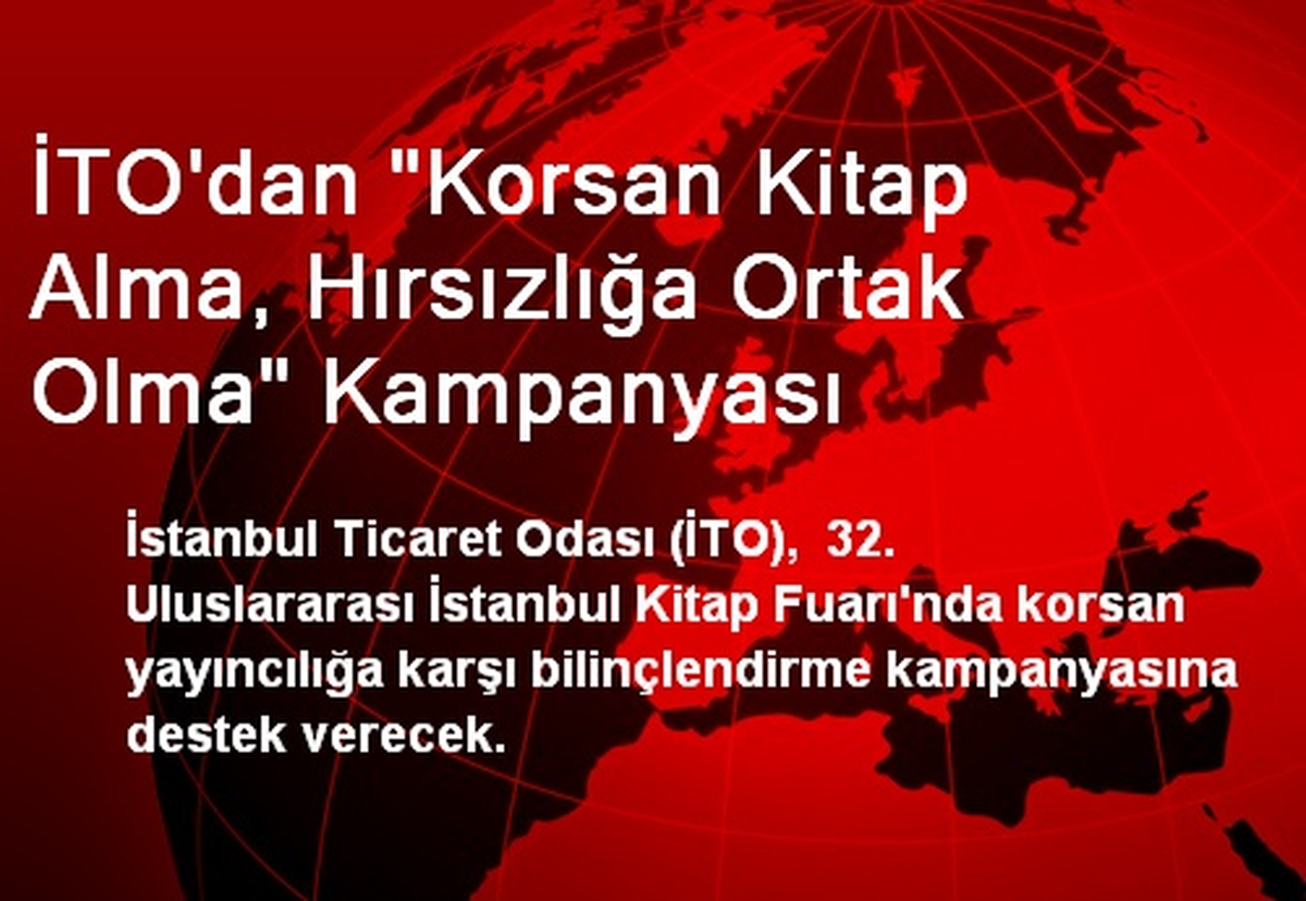 İTO\'dan "Korsan Kitap Alma, Hırsızlığa Ortak Olma" Kampanyası