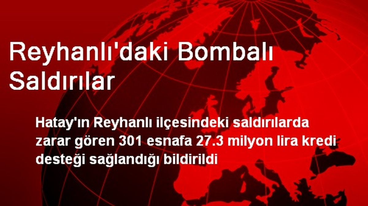Reyhanlı\'daki Bombalı Saldırılar