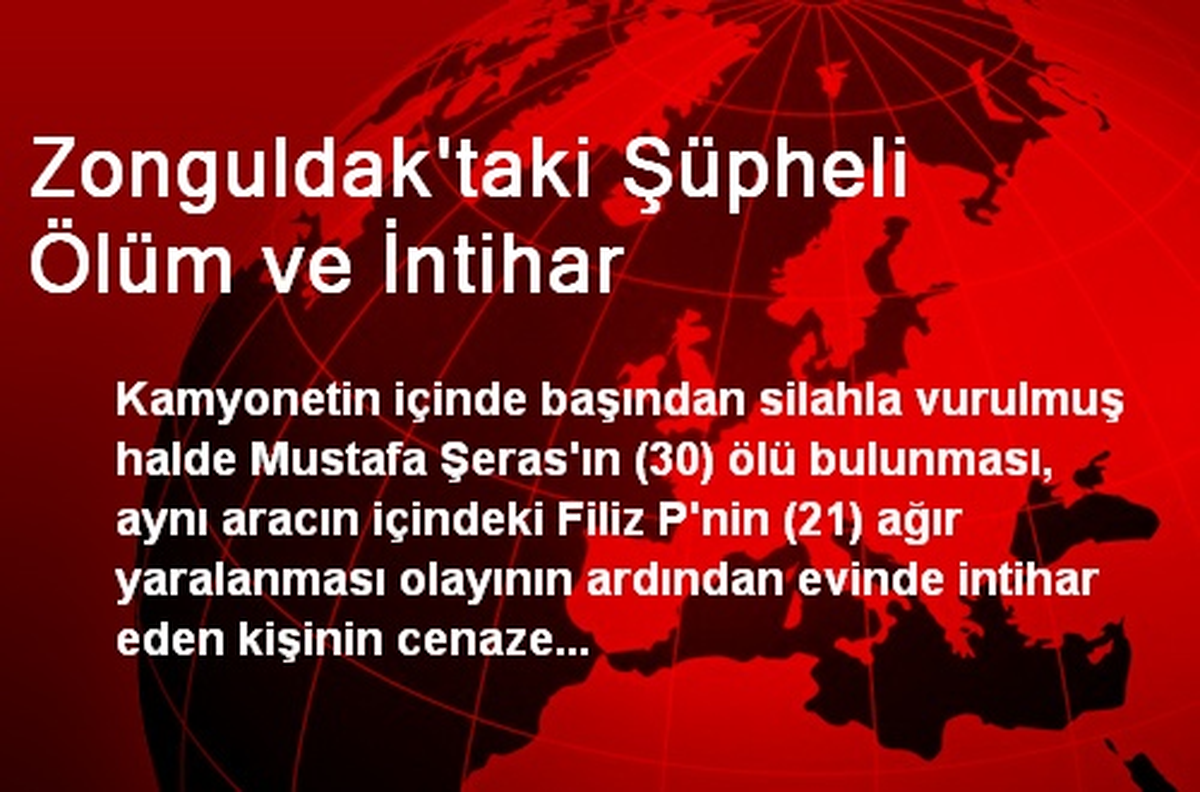 Zonguldak\'taki Şüpheli Ölüm ve İntihar