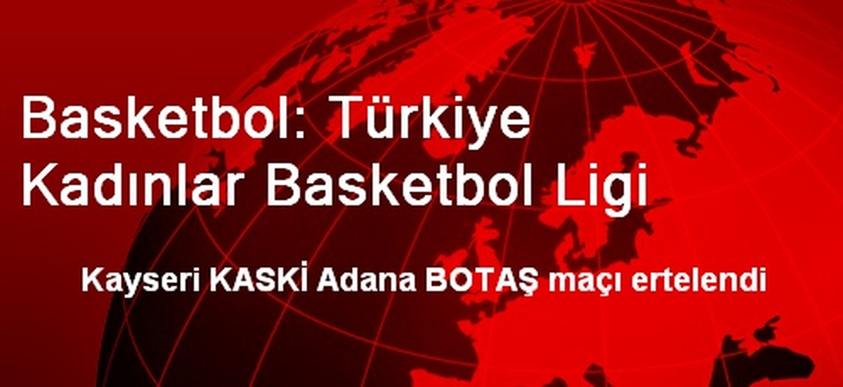 Basketbol: Türkiye Kadınlar Basketbol Ligi