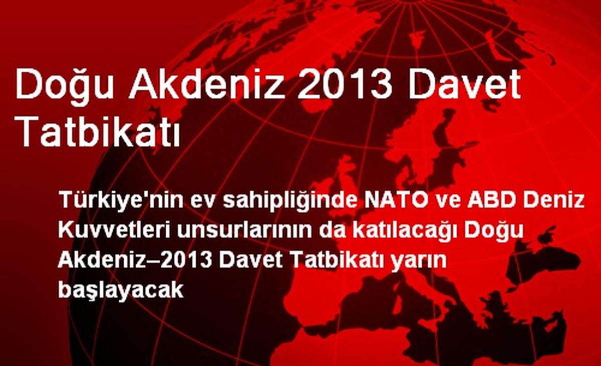 Doğu Akdeniz 2013 Davet Tatbikatı