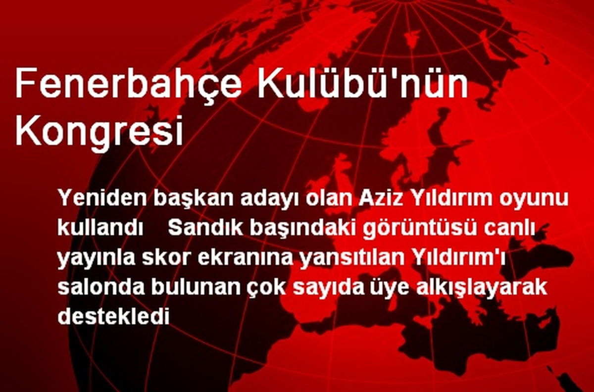 Fenerbahçe Kongresi\'nde Aziz Yıldırım Oy Kullandı