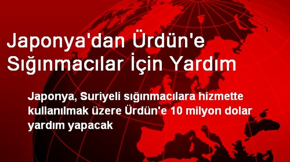 Japonya'dan Ürdün'e Sığınmacılar İçin Yardım