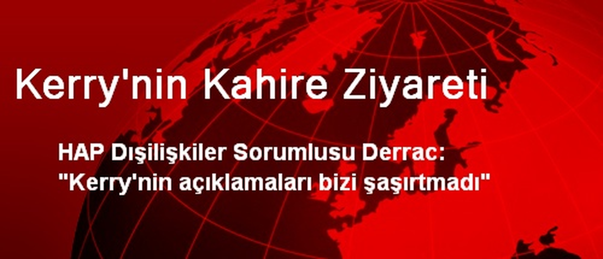 Kerry\'nin Kahire Ziyareti