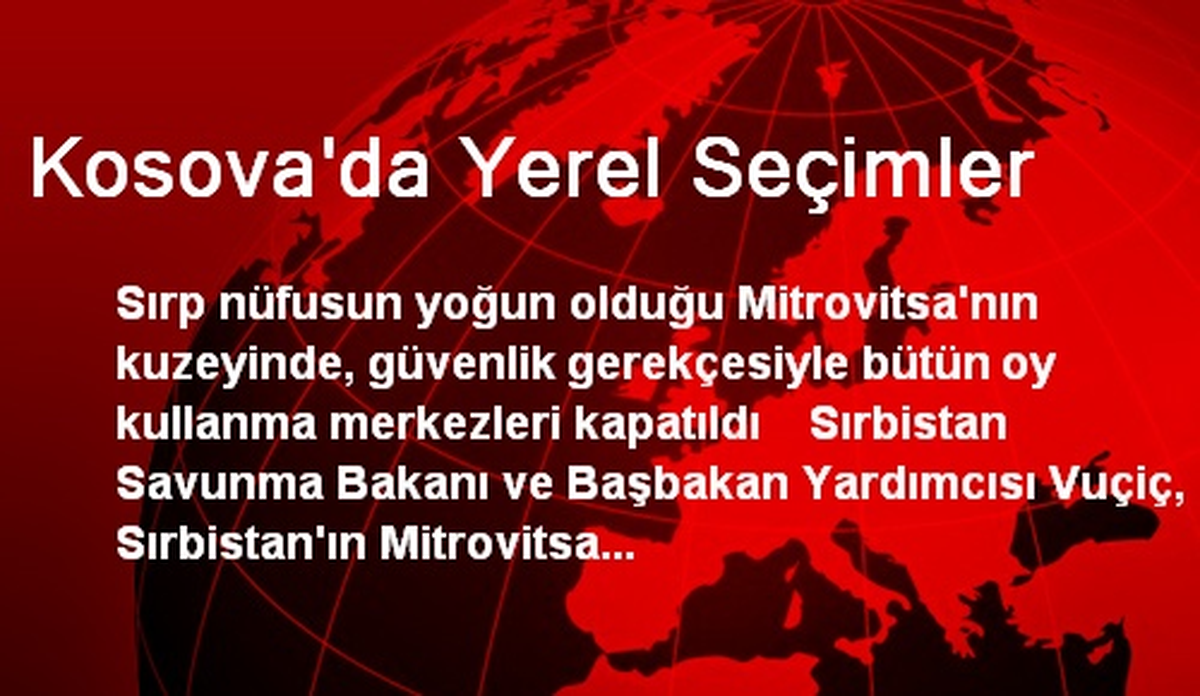 Kosova\'da Yerel Seçimler